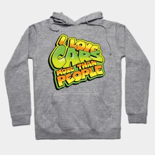 I Love Cars More Than People Hoodie